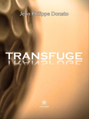 cover image of Transfuge